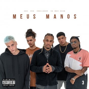 UCLÃ feat. Sos, Peu, Errijorge, Vk Mac & Evan Meus Manos 3