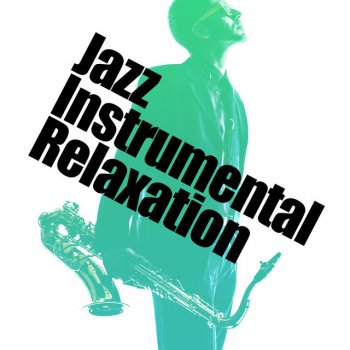 Relaxing Instrumental Jazz Ensemble Wave