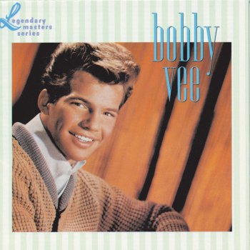 Bobby Vee Maybe Just Today - 1990 - Remastered