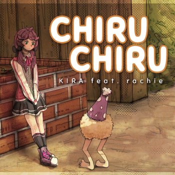 Rachie ChiruChiru (KIRA remix)