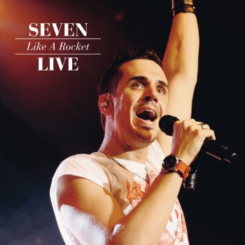 Seven Make U Happy - Live