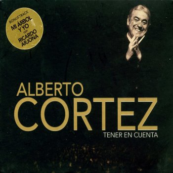 Alberto Cortez Uno Que Sabe Como Es