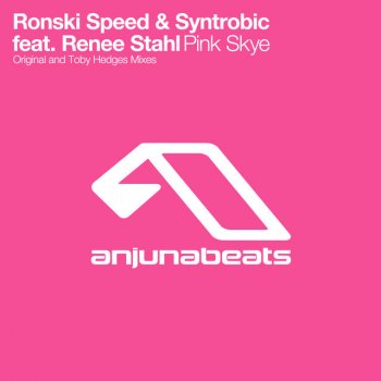 Ronski Speed feat. Syntrobic & Renee Stahl Pink Skye - Toby Hedges Remix