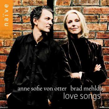 Anne Sofie von Otter feat. Brad Mehldau Because