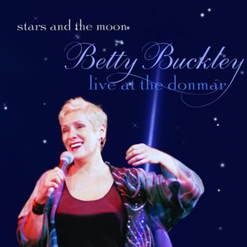 Betty Buckley Stars and the Moon