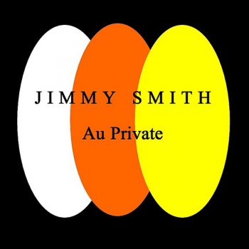 Jimmy Smith Au Private