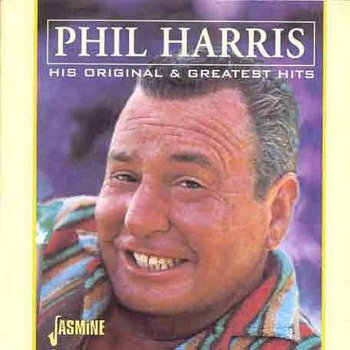 Phil Harris Now You've Gone and Hurt My Southern Pride