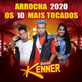 Banda Kenner Com Ou Sem Mim