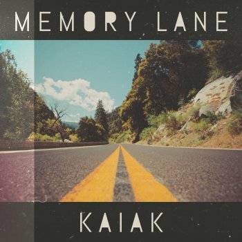 Kaiak Memory Lane