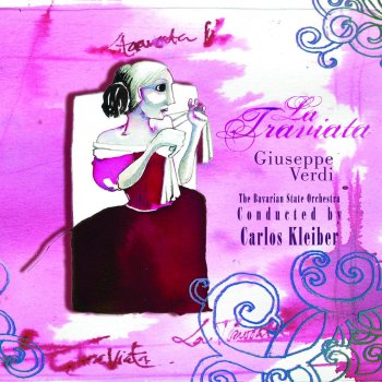 Plácido Domingo feat. Bavarian State Orchestra & Carlos Kleiber La traviata, Act 2: "Lunge da lei" - "De' miei bollenti spiriti"