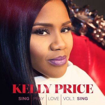 Kelly Price It's My Time