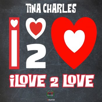 Tina Charles I Love to Love - 12 Inch Mix