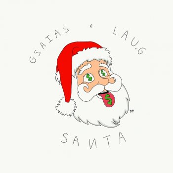 Gsaias feat. Lau G Santa