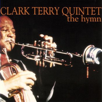 Clark Terry Is It True What They Say About Dixie?