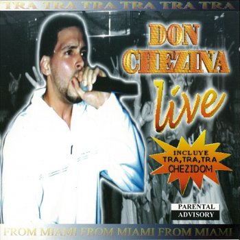 Don Chezina El Tra, Tra Mixeao (Live)