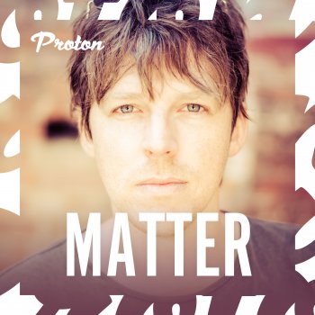 Matter Begin (Mixed)
