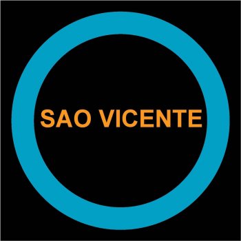 São Vicente As Tears Go By