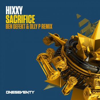 Hixxy Sacrifice (Ben Defekt & Olly P Remix - Extended)