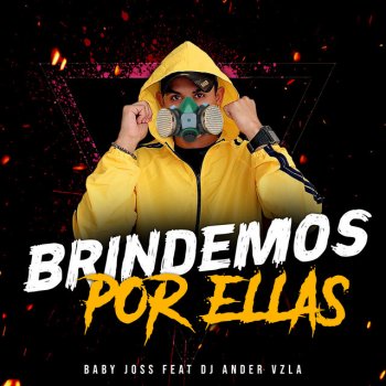 Baby Joss feat. Dj Ander Vzla Brindemos Por Ellas