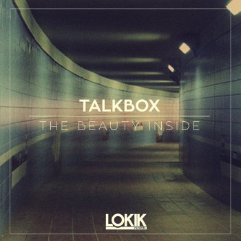 Talk Box The Beauty Inside