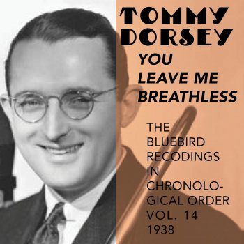 Tommy Dorsey feat. His Orchestra Oh! How I Hate to Get Up in the Morning