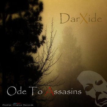 DarXide Ode To Assasins