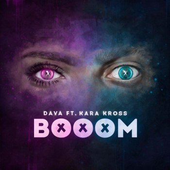 DAVA feat. Kara Kross BOOOM