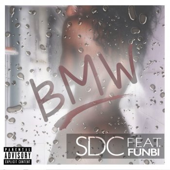 SDC feat. Funbi Bmw