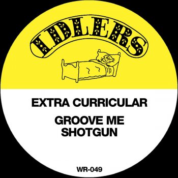 Extra Curricular Groove Me - Club Mix
