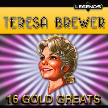 Teresa Brewer How Do You Know It's Love