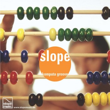 Slope Want'choor Reprise - Original Mix