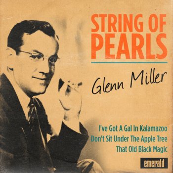 Glenn Miller It Must Be Jelly (Cos Jam Don't Shake Like That)