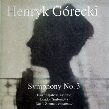 Henryk Górecki Symphony No. 3: I. Lento - Sostenuto Tranquillo Ma Cantabile