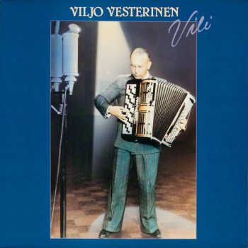 Viljo Vesterinen feat. Dallapé-orkesteri Aarteeni