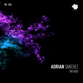 Adrian Sanchez The Acid