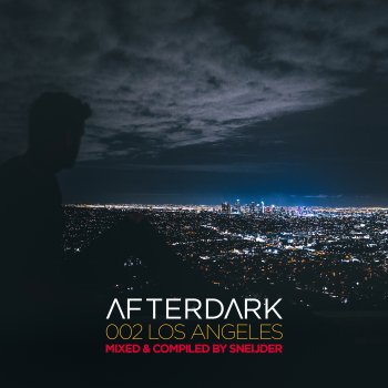 Sneijder feat. Nick Callaghan Marching Orders (Afterdark 002 Edit)