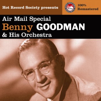 Benny Goodman and His Orchestra The Man I Love