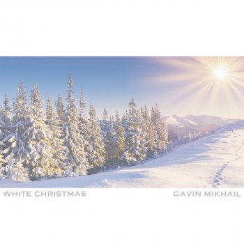 Gavin Mikhail White Christmas (Instrumental)