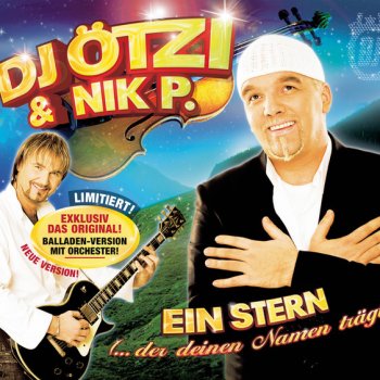 DJ Ötzi feat. Nik P. Ein Stern (der deinen Namen trägt) (Radio Mix)