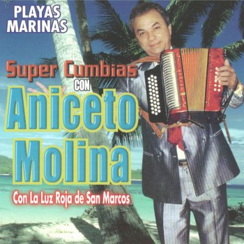 Aniceto Molina Y La Luz Roja De San Marcos Cumbia campanera