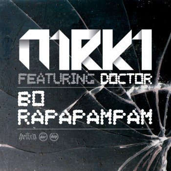 MRK1 feat. Doctor Rapapampam