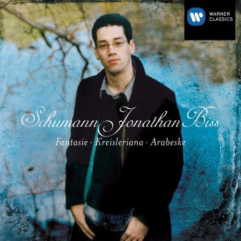 Robert Schumann feat. Jonathan Biss Fantasie in C Op. 17: I. Durchaus phantastisch und leidenschaftlich vorzutragen