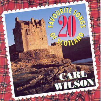 Carl Wilson Scotland Forever