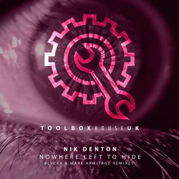 Nik Denton Nowhere Left to Hide (BLVCKR Remix)