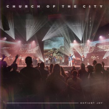 Church of the City feat. Chris McClarney Speak To The Mountains - Live