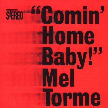 Mel Tormé The Lady's In Love With You