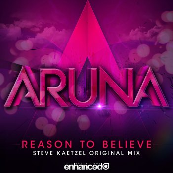 Aruna Reason to Believe (Steve Kaetzel Mix)