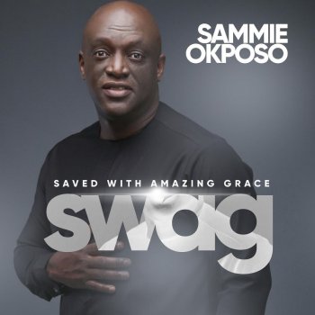 Sammie Okposo Lord I Bless Your Name