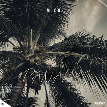 Mico Panama - Radio Edit