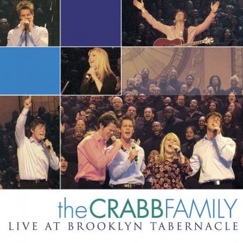 The Crabb Family Through The Fire - Live